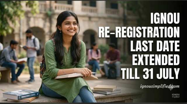 IGNOU Re-Registration —| Last Date, Fees, Process & Common Errors