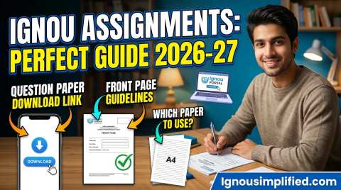 How to Write IGNOU Assignment - Front Page, Format & Last Date